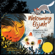 Load image into Gallery viewer, Welcoming Elijah: A Passover Tale with a Tail by Leslea Newman
