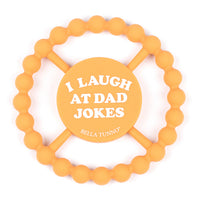 Teether: I Laugh at Dad Jokes