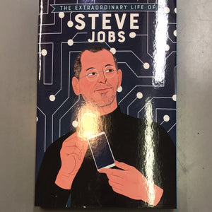 The extraordinary life of Steve Jobs
