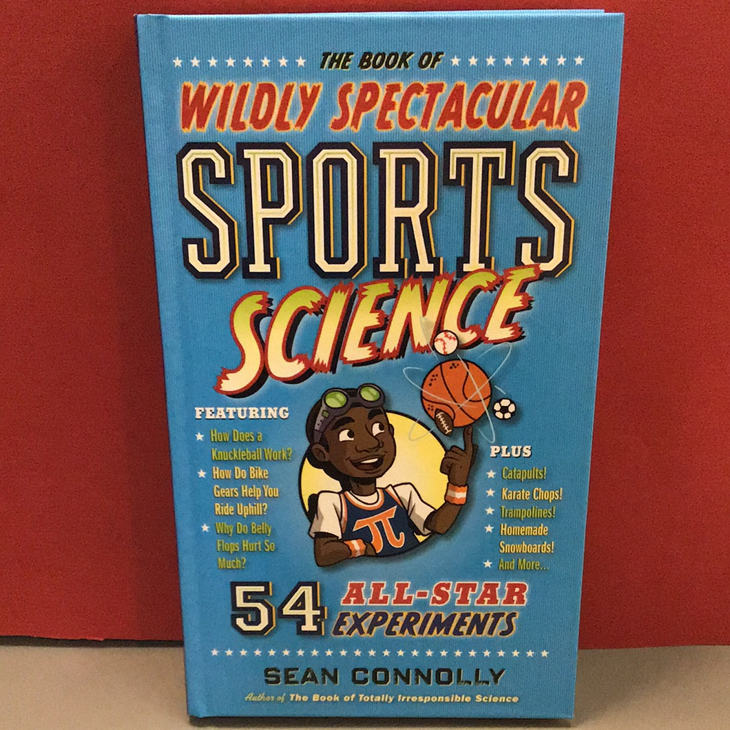 The Book of Wildly Spectacular Sports Science