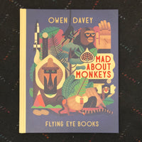 Mad About Monkeys by Owen Davey
