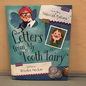 Letters from my Tooth Fairy