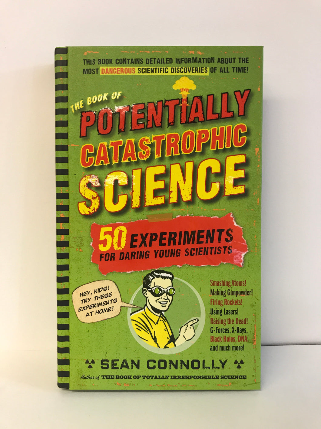 The Book of Potentially Catastrophic Science - 50 Experiments