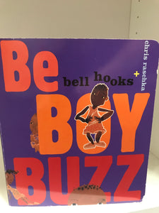 BE BOY BUZZ - Bell Hooks (Disney Books)