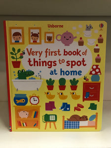 VERY FIRST BOOK OF THINGS TO SPOT AT HOME - (Usborne)