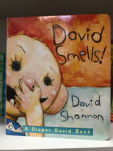 DAVID SMELLS! - David Shannon (Blue Sky Press)