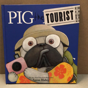 Pig the Tourist book