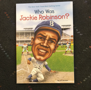 Who Was Jackie Robinson?