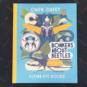 Bonkers About Beetles by Owen Davey